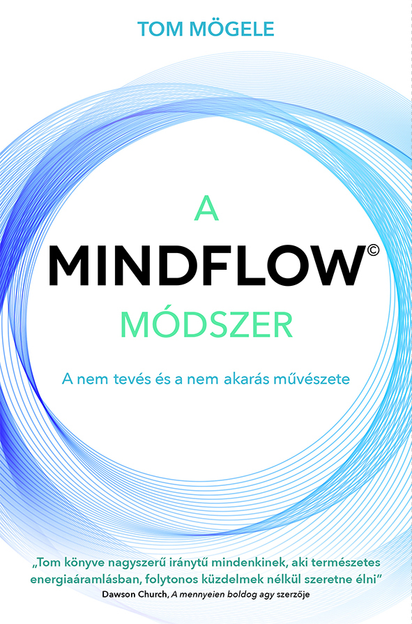 A Mindflow módszer - könyvborító